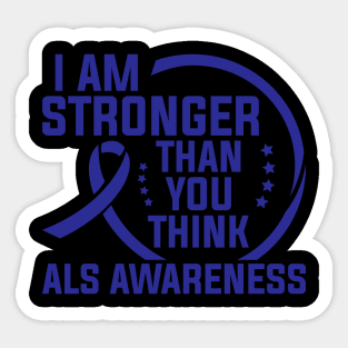 Als Awareness I Am Stronger Than You Think Sticker